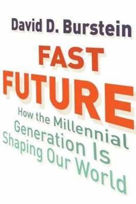 Fast Future by David D. Burstein