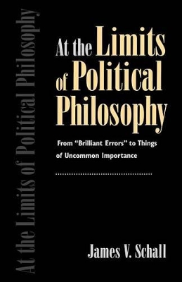 At the Limits of Political Philosophy book