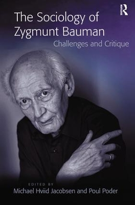 The Sociology of Zygmunt Bauman by Michael Hviid Jacobsen