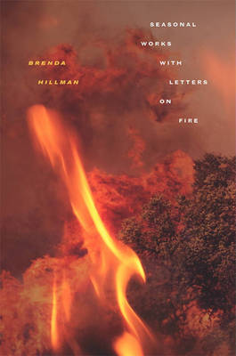 Seasonal Works with Letters on Fire book