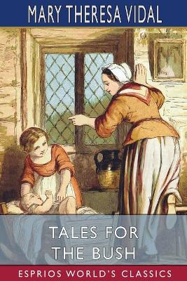 Tales for the Bush (Esprios Classics) book