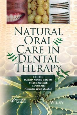 Natural Oral Care in Dental Therapy book