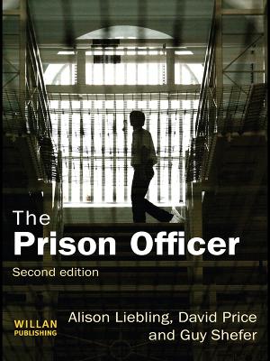 The The Prison Officer by Alison Liebling