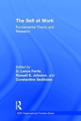 The Self at Work by D. Lance Ferris