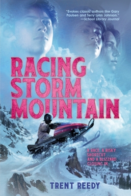 Racing Storm Mountain by Trent Reedy