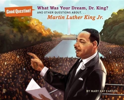 What Was Your Dream, Dr. King? book