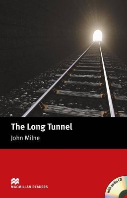 Macmillan Readers Long Tunnel The Beginner Pack by John Milne