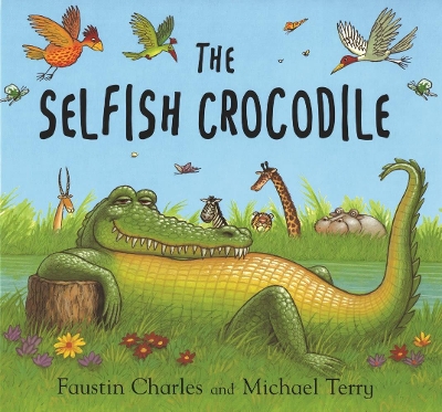 Selfish Crocodile by Faustin Charles