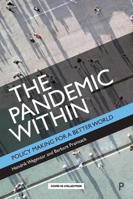 The Pandemic Within: Policy Making for a Better World book
