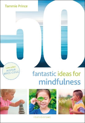 50 Fantastic Ideas for Mindfulness book