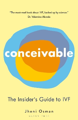 Conceivable: The Insider's Guide to IVF book