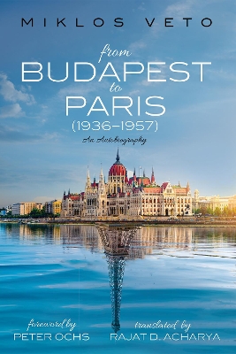 From Budapest to Paris (1936-1957) book