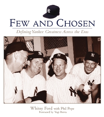 Few and Chosen Yankees book
