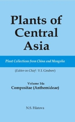 Plants of Central Asia - Plant Collection from China and Mongolia by V I Grubov