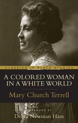 Colored Woman In A White World, A book