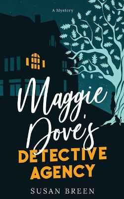 Maggie Dove's Detective Agency book