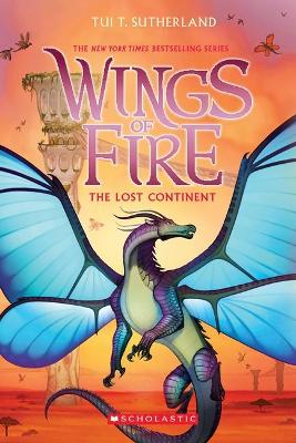 The Lost Continent (Wings of Fire #11) book