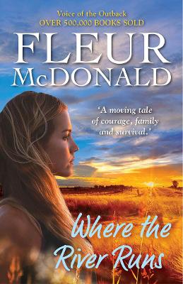 Where the River Runs by Fleur McDonald