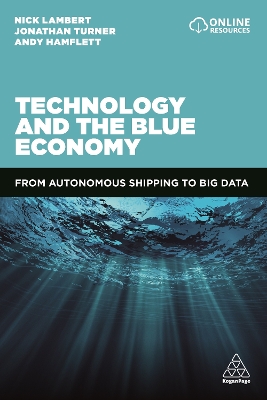 Technology and the Blue Economy: From Autonomous Shipping to Big Data book
