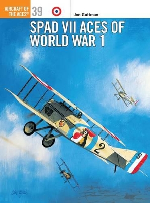 SPAD VII Aces of World War I book