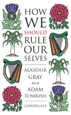 How We Should Rule Ourselves book
