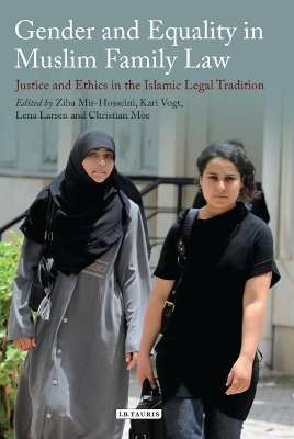 Gender and Equality in Muslim Family Law by Lena Larsen
