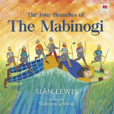 Four Branches of the Mabinogi, The by Siân Lewis
