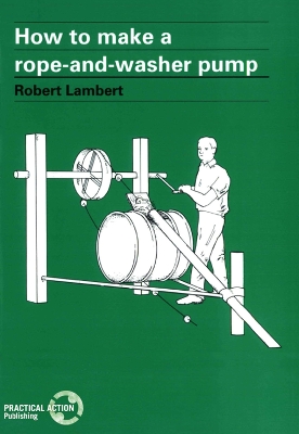 How to Make a Rope and Washer Pump book