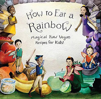 How to Eat a Rainbow book