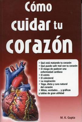 Como Cuidar Tu Corazon book