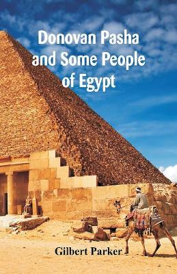 Donovan Pasha And Some People Of Egypt, Complete book