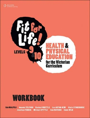 Fit for Life! for Victoria Levels 9'10 Workbook book