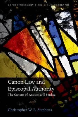 Canon Law and Episcopal Authority book