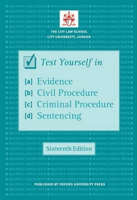Test Yourself in Evidence, Civil Procedure, Criminal Procedure & Sentencing book