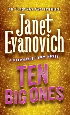 Ten Big Ones by Janet Evanovich