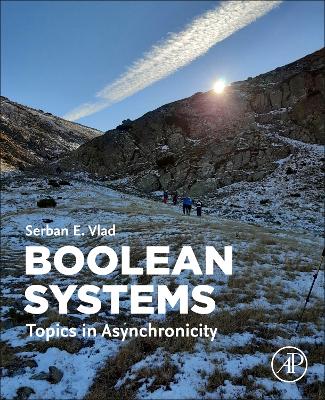 Boolean Systems: Topics in Asynchronicity book