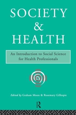 Society and Health by Rosemary Gillespie