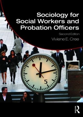 Sociology for Social Workers and Probation Officers book