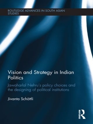 Vision and Strategy in Indian Politics book
