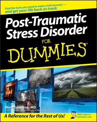 Post-Traumatic Stress Disorder For Dummies book