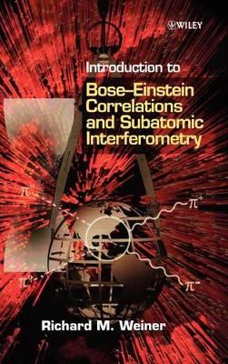 Introduction to Bose-Einstein Correlations and Subatomic Interferometry book