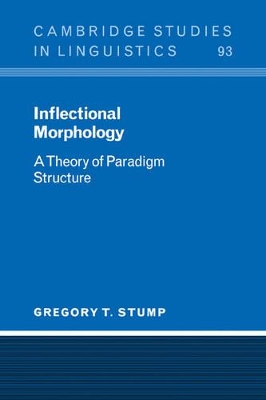 Inflectional Morphology by Gregory T. Stump