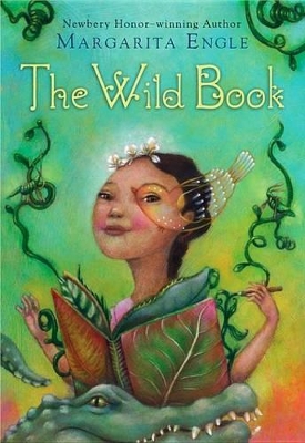 The The Wild Book by MS Margarita Engle