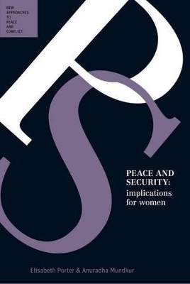 Peace and Security: Implications for Women book