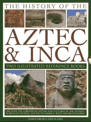 History of the Atzec & Inca: Two Illustrated Reference Books book