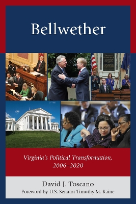 Bellwether: Virginia's Political Transformation, 2006-2020 book