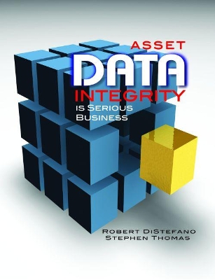 Asset Data Integrity is Serious Business book