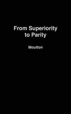 From Superiority to Parity book