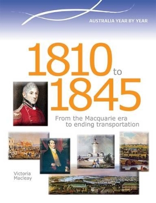 Australia Year by Year - 1810 To 1845 book