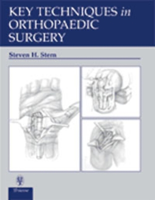 Key Techniques in Orthopaedic Surgery book